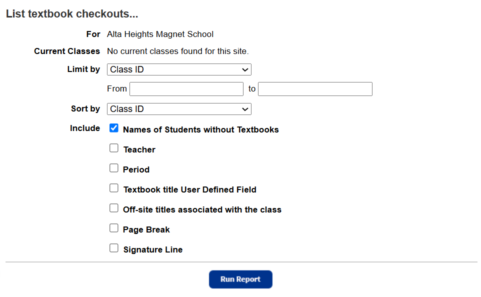 Textbook Check Generate a Textbook Checkout Summary report (Textbook Manager)